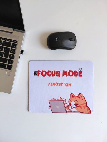 ✨ Tapis de souris – “Focus Mode… Almost On + 3 Stickers ✨